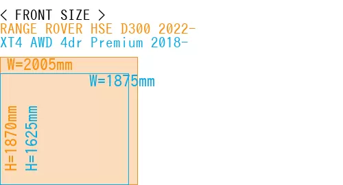 #RANGE ROVER HSE D300 2022- + XT4 AWD 4dr Premium 2018-